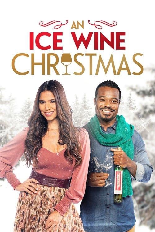 An Ice Wine Christmas 2021 official movie poster