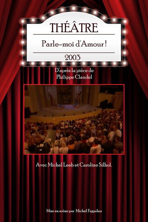 Parle-moi d'Amour ! 2003 official movie poster