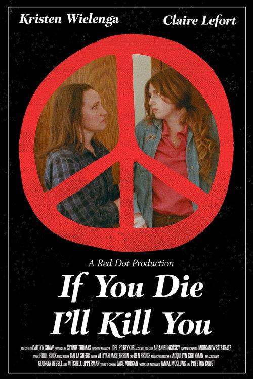 If You Die I'll Kill You 2025 official movie poster