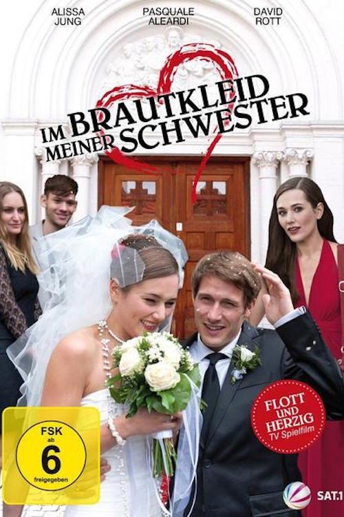 Im Brautkleid meiner Schwester 2012 official movie poster