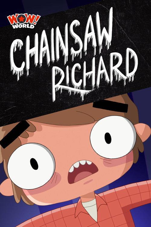 Chainsaw Richard 2014 official movie poster