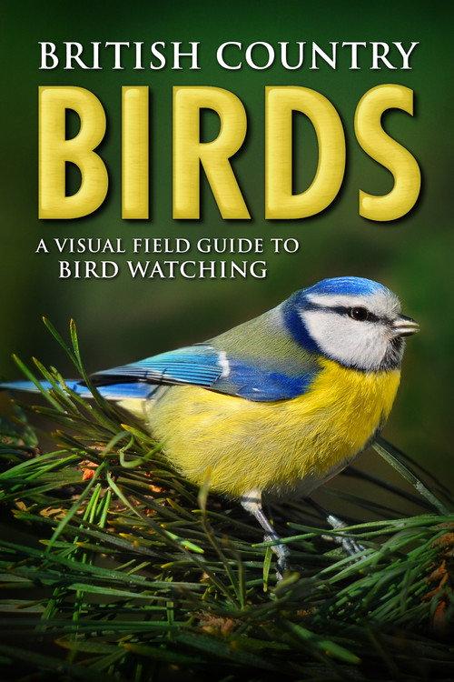 British Country Birds: A Visual Field Guide to Bird Watching 2015 official movie poster