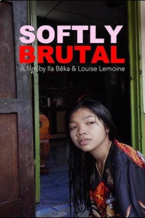 Softly Brutal 2024 official movie poster