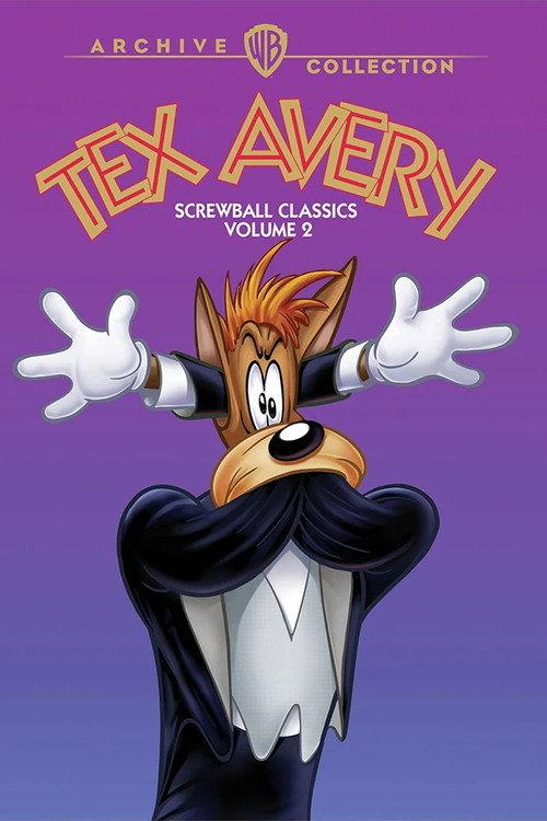 Tex Avery Screwball Classics: Volume 2 2020 official movie poster
