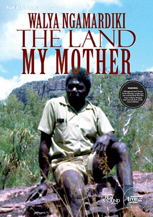 Walya Ngamardiki: The Land My Mother 1978 official movie poster