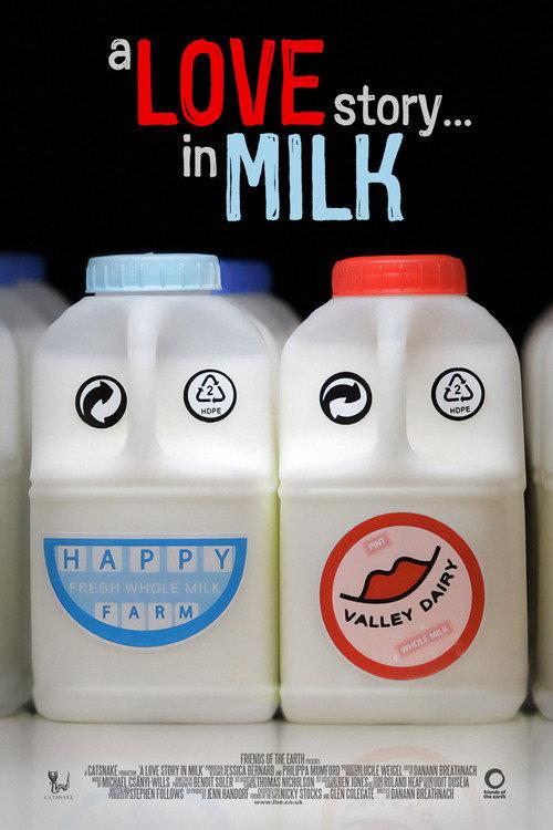 A Love Story... In Milk 2011 official movie poster