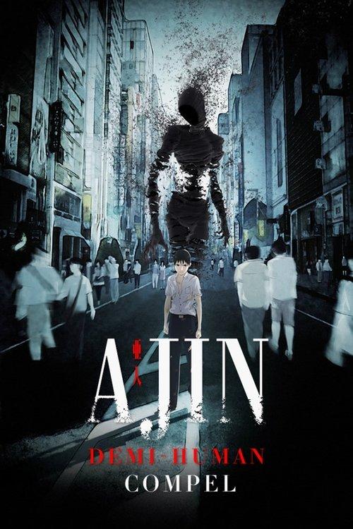 Ajin: Demi-Human – Compel 2015 official movie poster