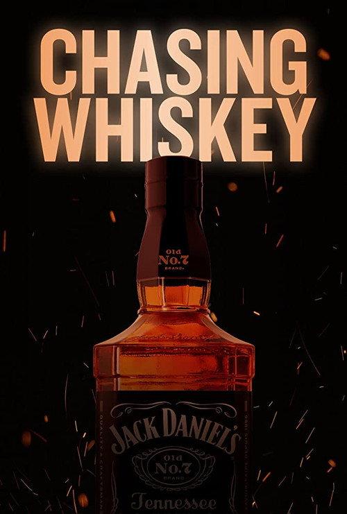 Chasing Whiskey 2020 official movie poster