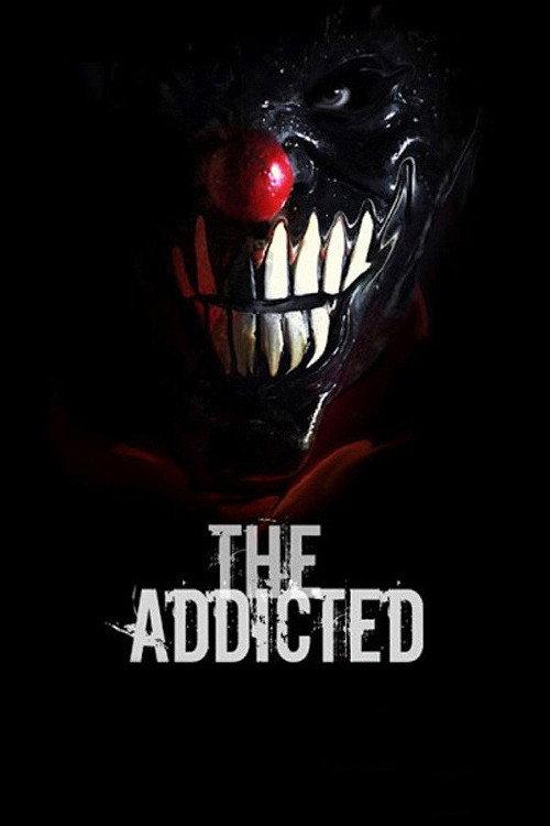 The Addicted 2014 official movie poster