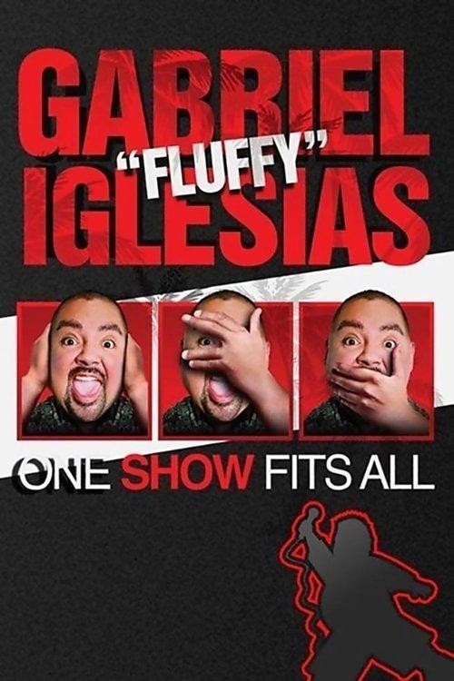 Gabriel "Fluffy" Iglesias: One Show Fits All 2019 official movie poster
