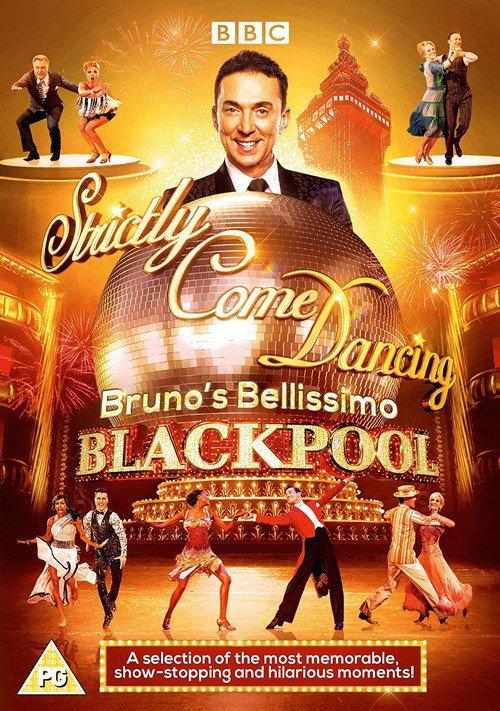 Strictly Come Dancing - Bruno's Bellissimo Blackpool 2018 official movie poster