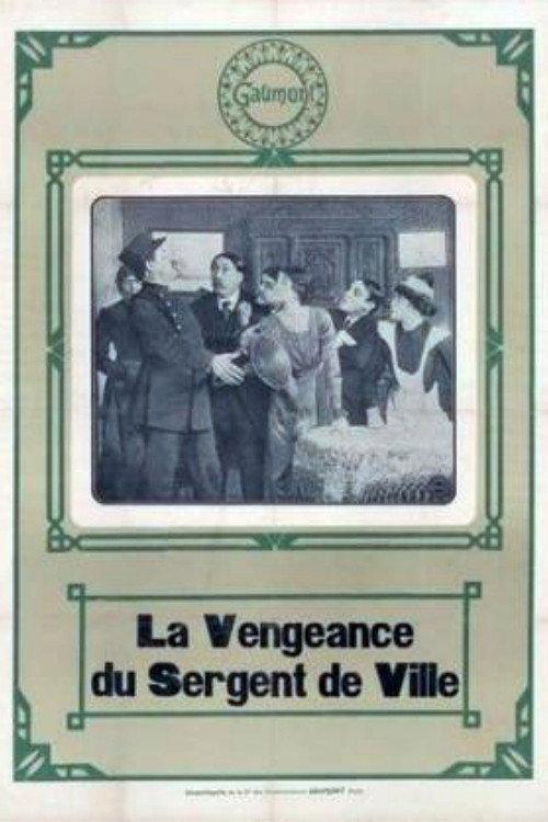 La Vengeance du sergent de la ville 1913 official movie poster