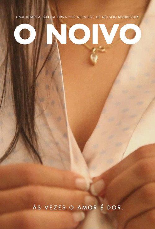 O Noivo 2012 official movie poster