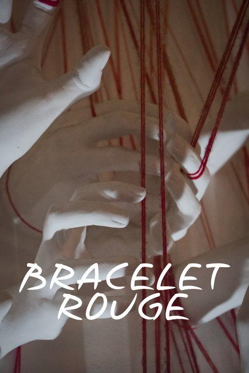 Bracelet Rouge 2025 official movie poster