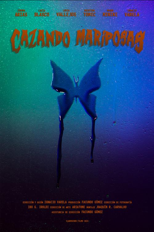Cazando Mariposas  official movie poster