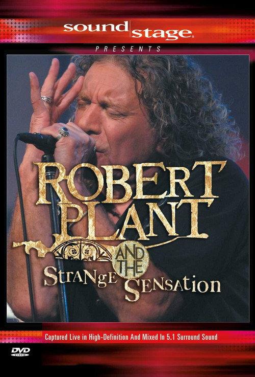 SoundStage Presents: Robert Plant And The Strange Sensation 2005 official movie poster
