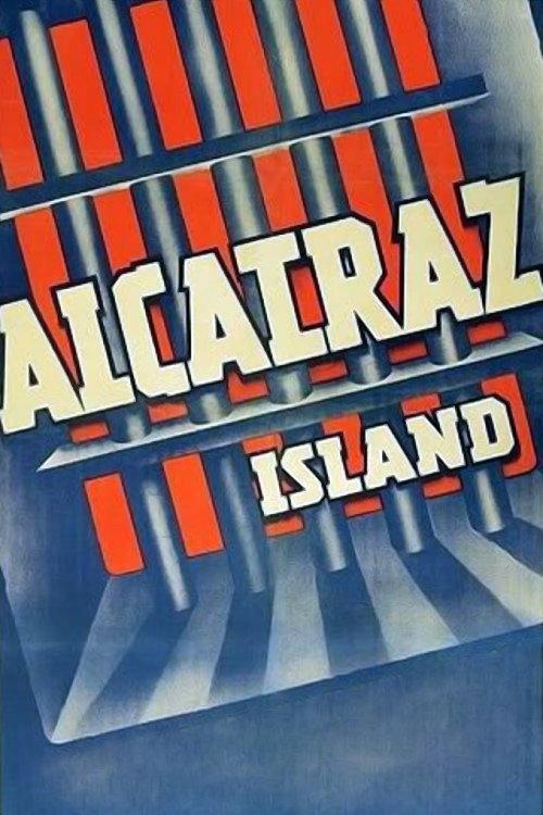 Alcatraz Island 1937 official movie poster