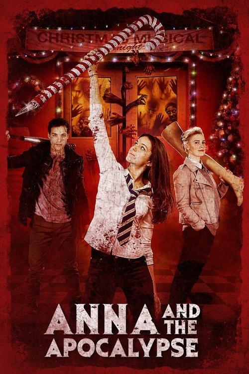 Anna and the Apocalypse 2018 official movie poster