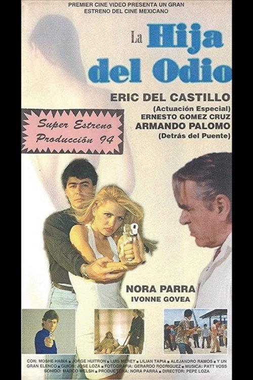 La hija del odio 1993 official movie poster