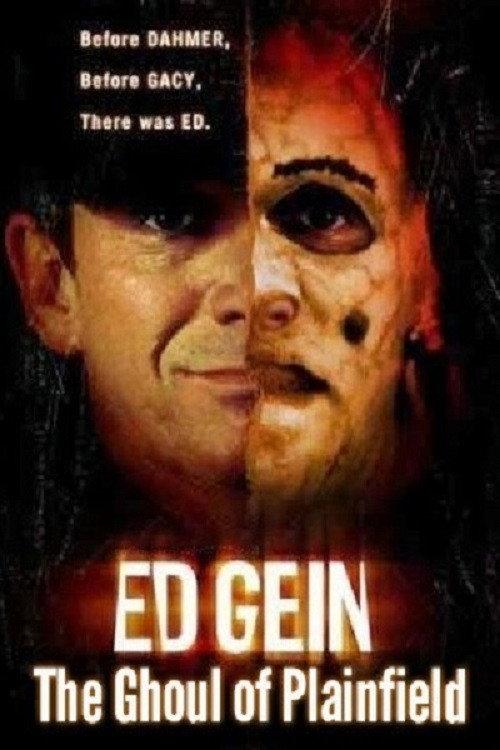 Ed Gein: The Ghoul of Plainfield 2004 official movie poster
