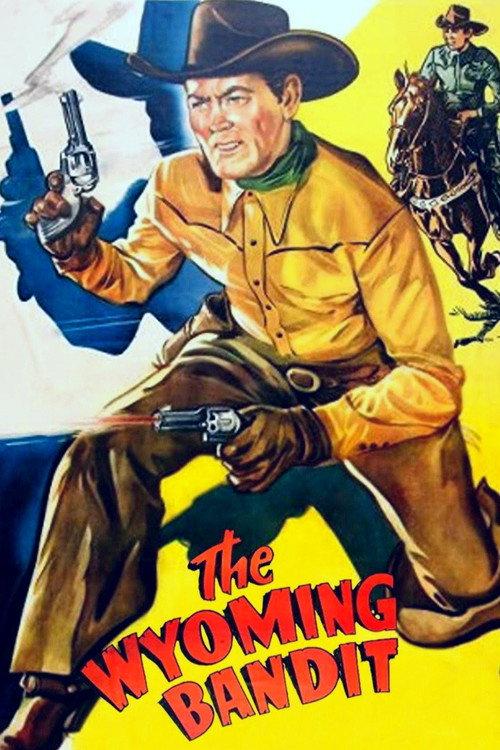 The Wyoming Bandit 1949 official movie poster
