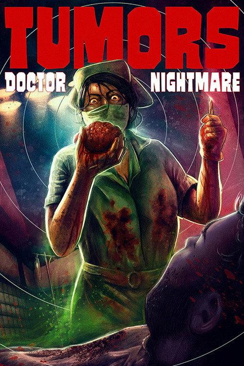 Tumors 3: Doctor nightmare 2018 official movie poster
