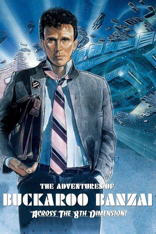 The Adventures of Buckaroo Banzai Across the 8th Dimension 1984 official movie poster