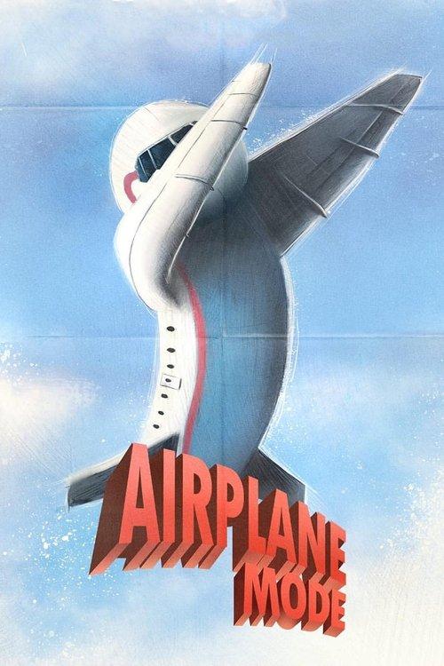 Airplane Mode 2019 official movie poster