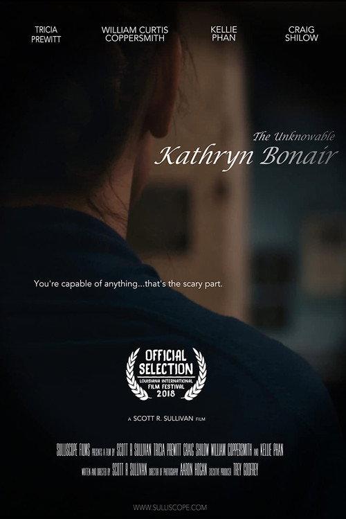 The Unknowable Kathryn Bonair 2017 official movie poster