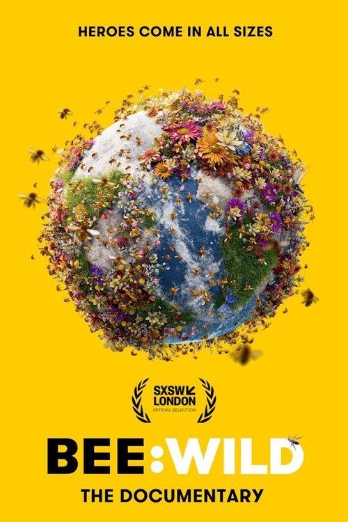 Bee Wild 2026 official movie poster
