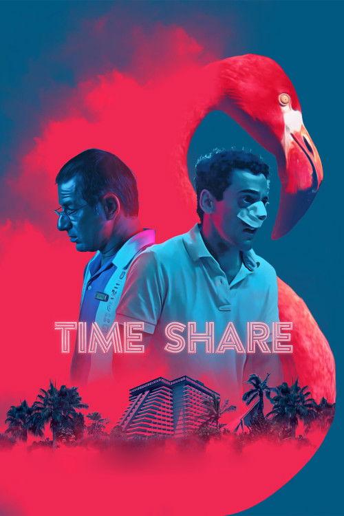 Time Share 2018 official movie poster
