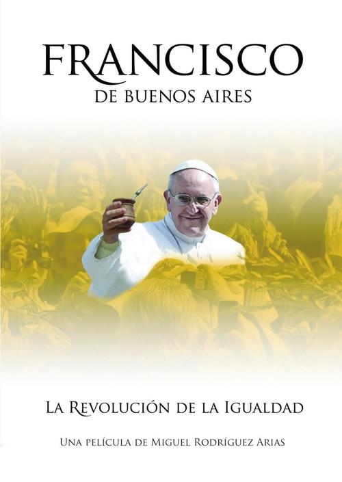 Francisco De Buenos Aires 2014 official movie poster