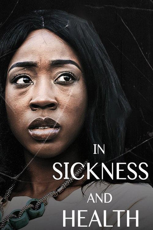 In Sickness And In Health 2018 official movie poster