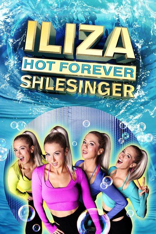 Iliza Shlesinger: Hot Forever 2022 official movie poster