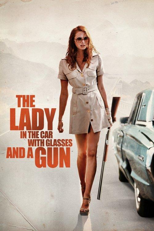 The Lady in the Car with Glasses and a Gun 2015 official movie poster
