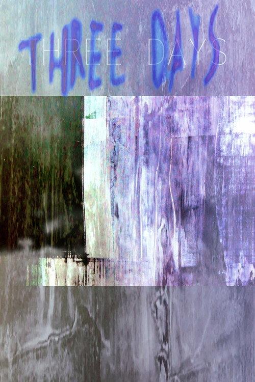 Three Days 2022 official movie poster