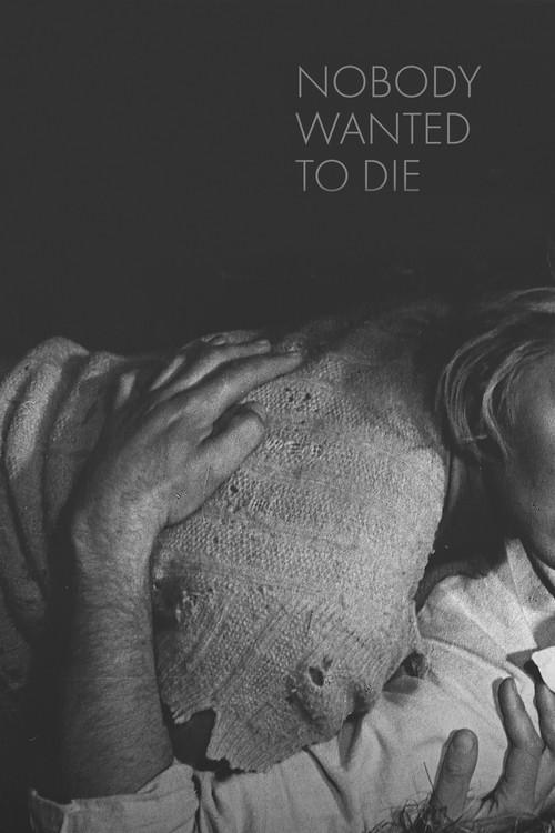 Nobody Wanted to Die 1966 official movie poster