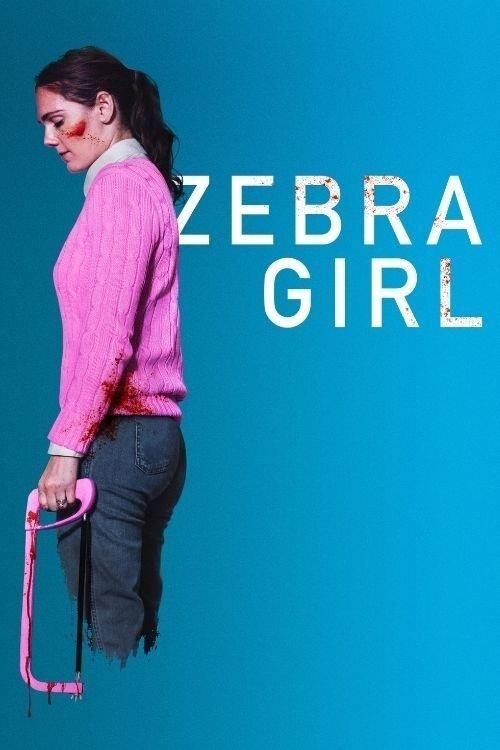 Zebra Girl 2021 official movie poster