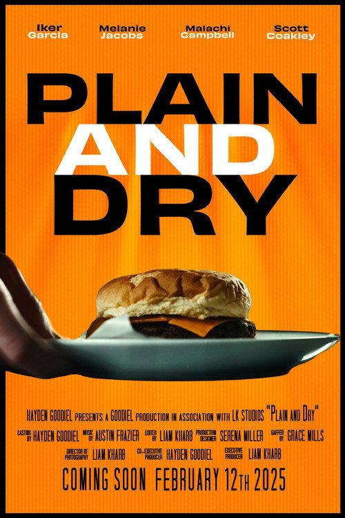 Plain and Dry 2025 official movie poster