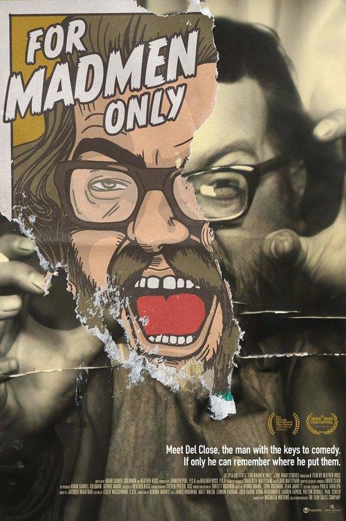 For Madmen Only: The Stories of Del Close 2020 official movie poster