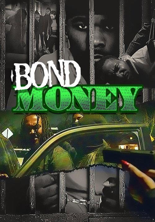 Bond Money 2022 official movie poster