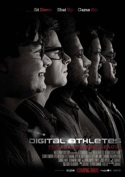 Digital Athletes: The Road to Seat League 2017 official movie poster