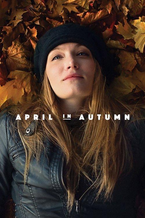 April in Autumn 2018 official movie poster