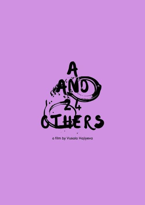 A and 24 Others 2022 official movie poster