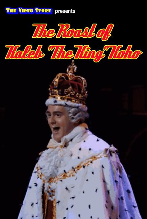 The Roast of Kaleb Koho 2020 official movie poster