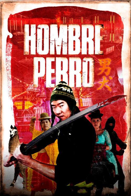 Hombre perro 2021 official movie poster