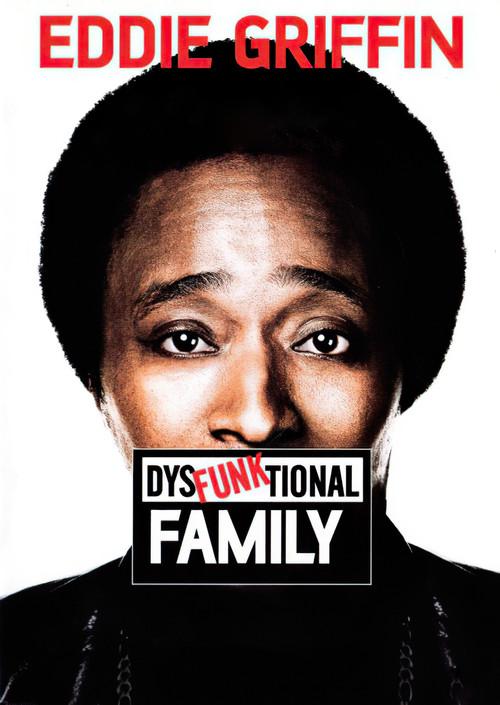 Eddie Griffin: DysFunktional Family 2003 official movie poster