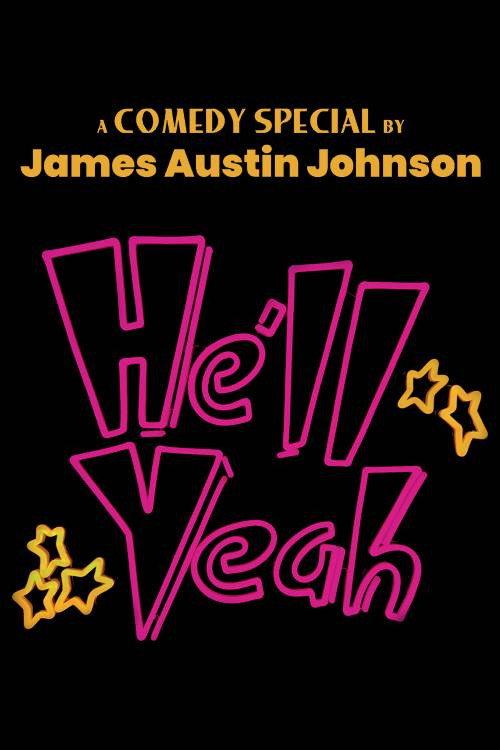 James Austin Johnson - He'll Yeah 2026 official movie poster