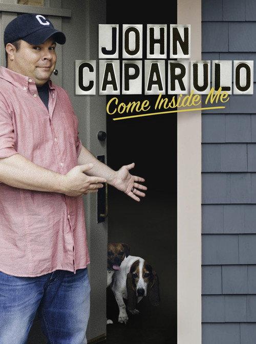 John Caparulo: Come Inside Me 2013 official movie poster