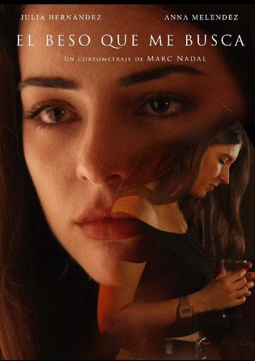 The Kiss Which Seeks Me 2015 official movie poster